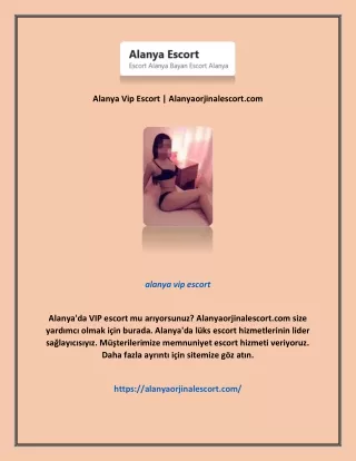 Alanya Vip Escort | Alanyaorjinalescort.com