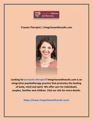 Trauma Therapist | Integritaswellnessllc.com