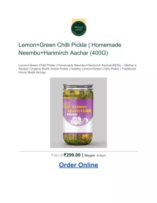 Lemon Green Chilli Pickle | Homemade Neembu Harimirch Aachar (400G)