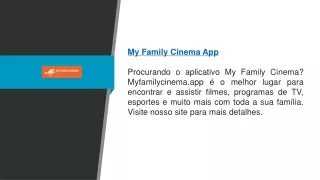 My Family Cinema App   Myfamilycinema.app