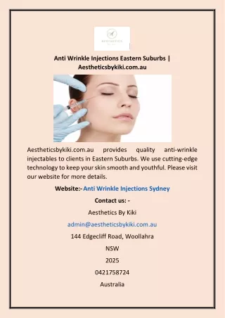 Anti Wrinkle Injections Sydney | Aestheticsbykiki.com.au