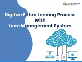 digitize e ntire lending process with loan m anagement system