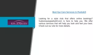 Best Eye Care Services In Peekskill | Hudsoneyespeekskill.com