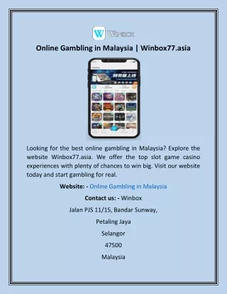Online Gambling in Malaysia  Winbox77.asia