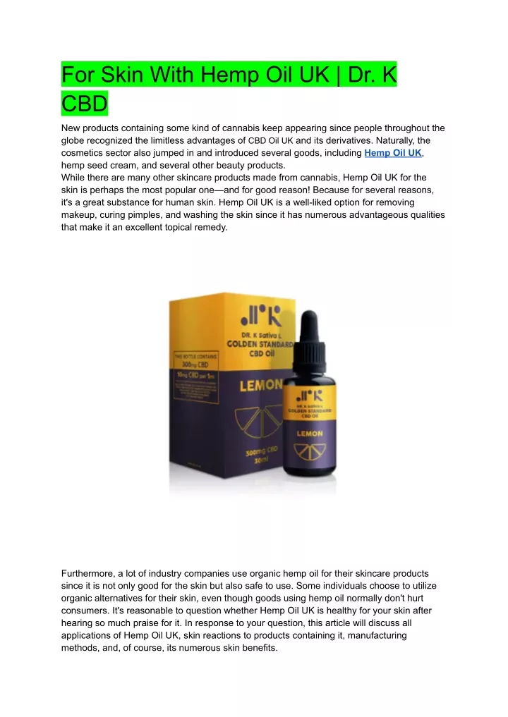 for skin with hemp oil uk dr k cbd