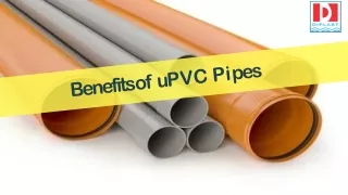Benefits of uPVC Pipes for Plumbing