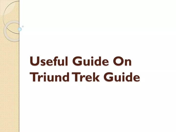 useful guide on triund trek guide