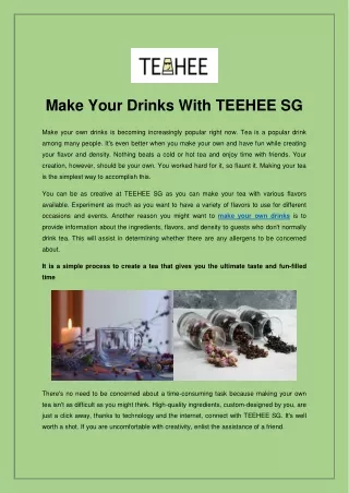 Make Your Drinks With TEEHEE SG