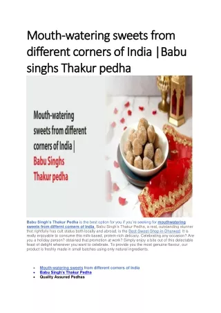 Mouth-watering sweets from different corners of India |Babu singhs Thakur pedha