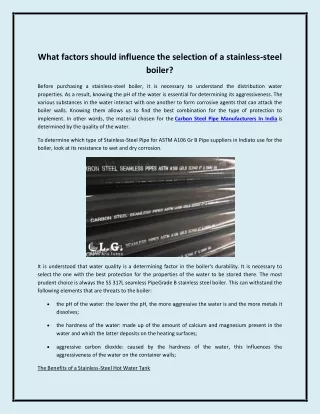 What factors should influence the selection of a stainless