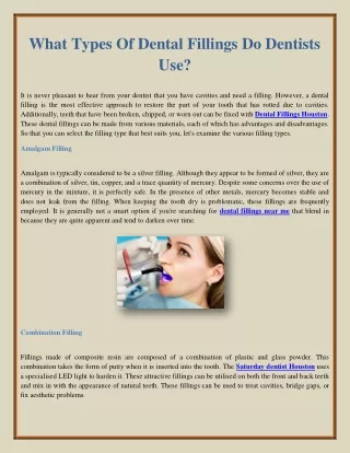 What Types Of Dental Fillings Do Dentists Use?