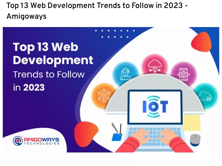 top 13 web development trends to follow in 2023