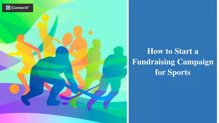 how to start a fundraising campaign for sports