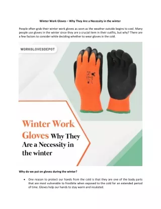Winter Work Gloves – Why They Are a Necessity in the winter