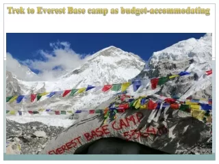 Trek to Everest Base camp as budget-accommodating