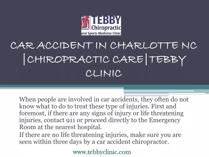 car accident in charlotte nc chiropractic care tebby clinic