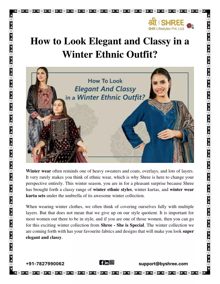 how to look elegant and classy in a winter ethnic