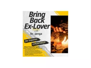 A Love spells to bring-back your ex-lover.  27639758529