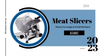 Meat Slicers: Types Of Meat Slicers
