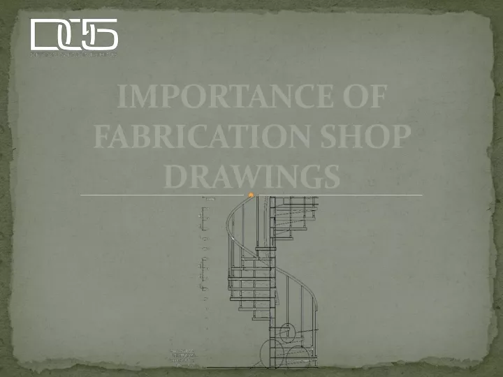 importance of fabrication shop drawings