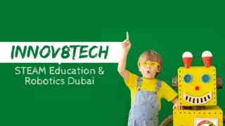 Innov8Tech STEAM Education & Robotics Dubai