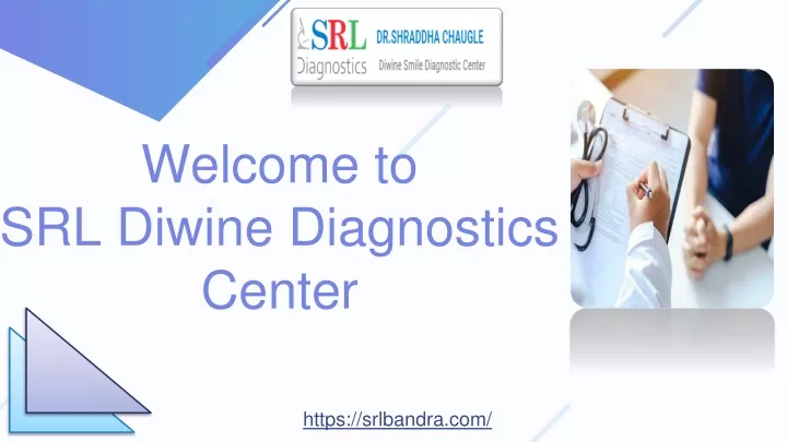 welcome to srl diwine diagnostics center