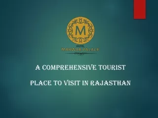 A Comprehensive Tourist Place To Visit In Rajasthan