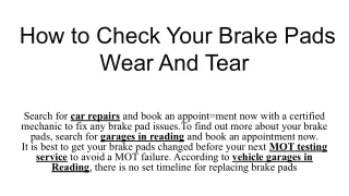 How to Check Your Brake Pads Wear And Tear