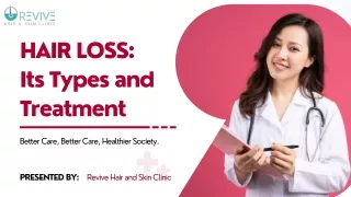 HAIR LOSS:  Its Types and Treatment