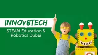 Innov8Tech STEAM Education & Robotics Dubai
