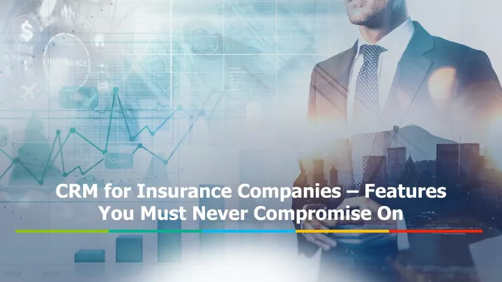 crm for insurance companies features you must