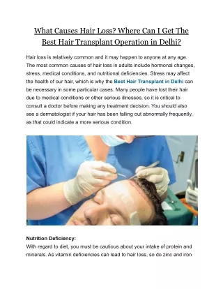 What Causes Hair Loss_ Where Can I Get The Best Hair Transplant Operation in Delhi_
