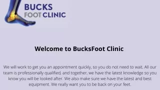 welcome to bucksfoot clinic