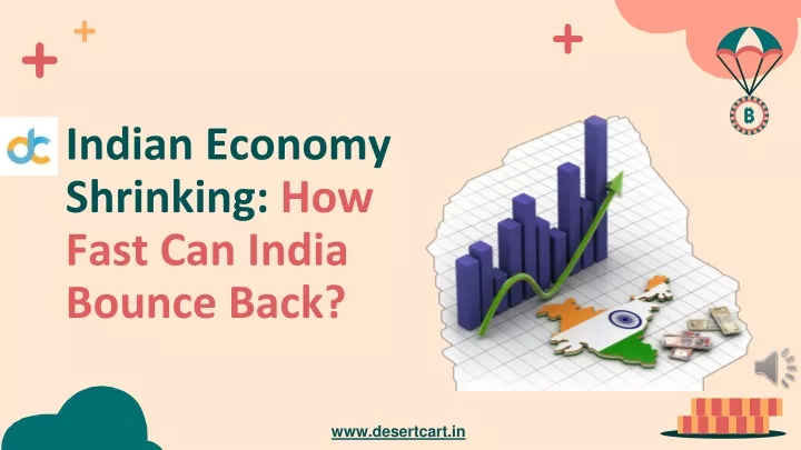 indian economy shrinking how fast can india bounce back