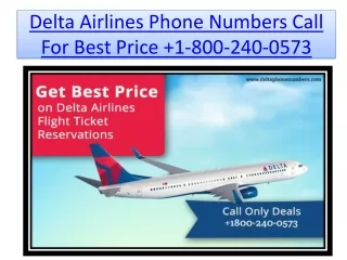 delta airlines phone numbers call for best price 1 800 240 0573