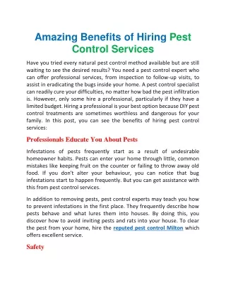 Amazing benefits of hiring pest control services