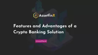 features and advantages of a crypto banking