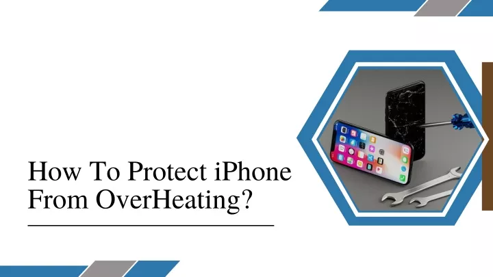 how to protect iphone from overheating