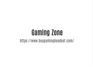 Gaming Zone