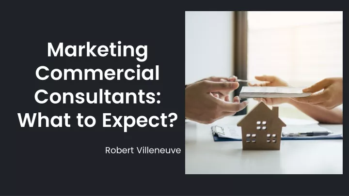 marketing commercial consultants what to expect