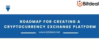 roadmap for creating a cryptocurrency exchange