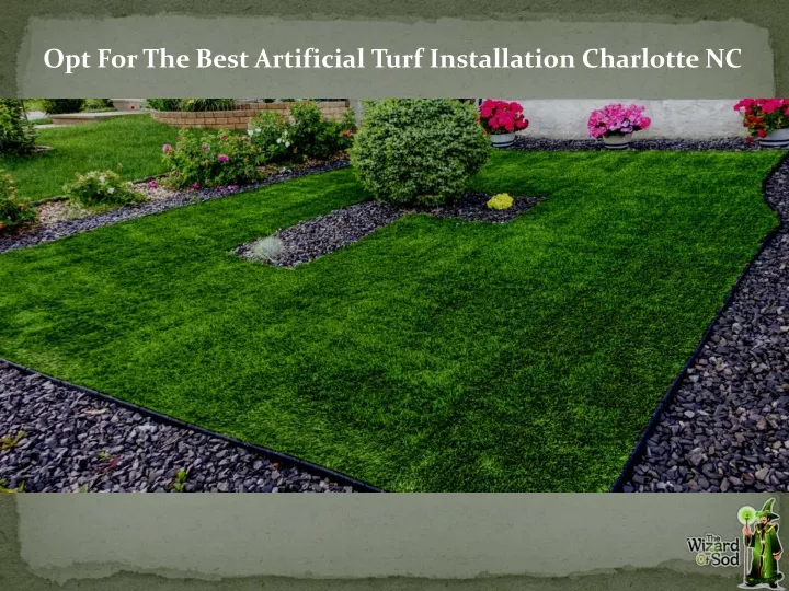 opt for the best artificial turf installation