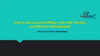 how to save local shifting costs with packers and movers ahmedabad