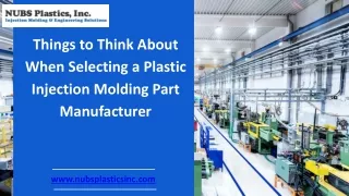 Things to Think About When Selecting a Plastic Injection Molding Part Manufacturer