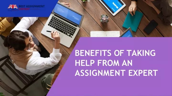 benefits of taking help from an assignment expert