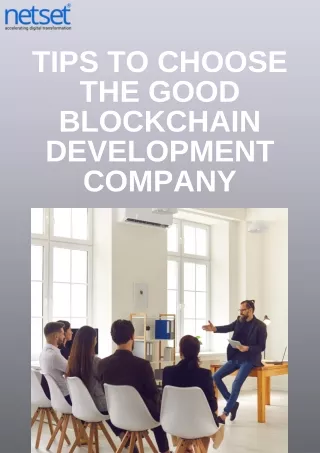 Tips to Choose The Good Blockchain Development Company