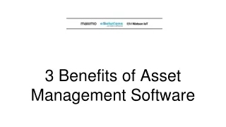 3 Benefits of Asset Management Software
