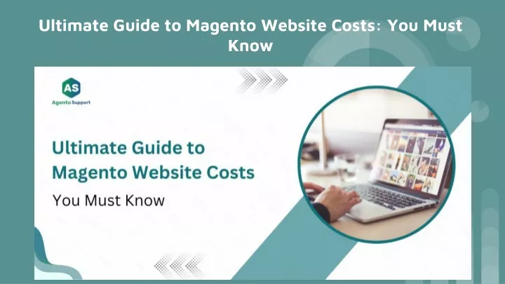 ultimate guide to magento website costs you must know