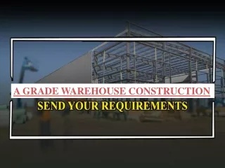 A Grade Warehouse Construction cost estimation in India