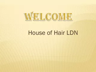 house of hair ldn